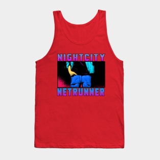 NIGHTCITY NETRUNNER Tank Top